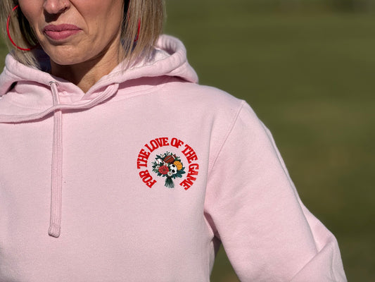 For the Love of the Game Hoodie